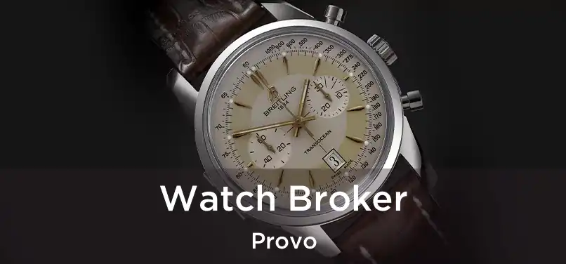 Watch Broker Provo