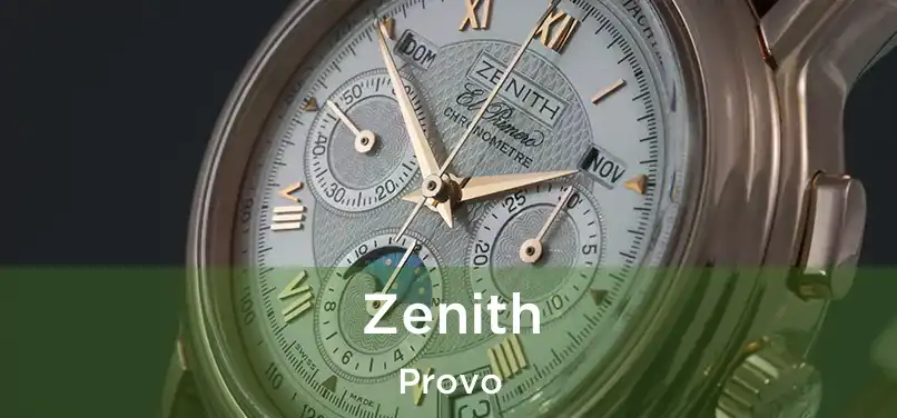 Zenith Provo